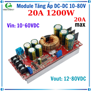Module Tăng Áp DC-DC 10-80VDC 20A 1200W
