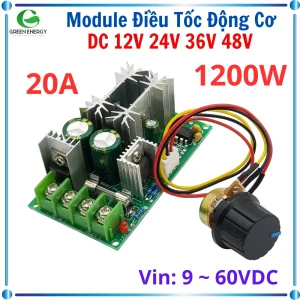Module Điều Khiển Tốc Độ Động Cơ DC 12V 24V 36V 48V PWM 20A 1200W